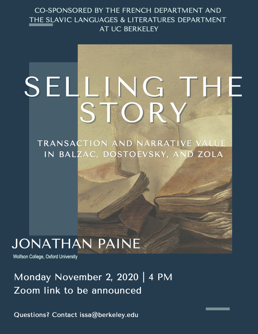 Selling the Story: Transaction and Narrative Value in Balzac, Dostoevsky, and Zola