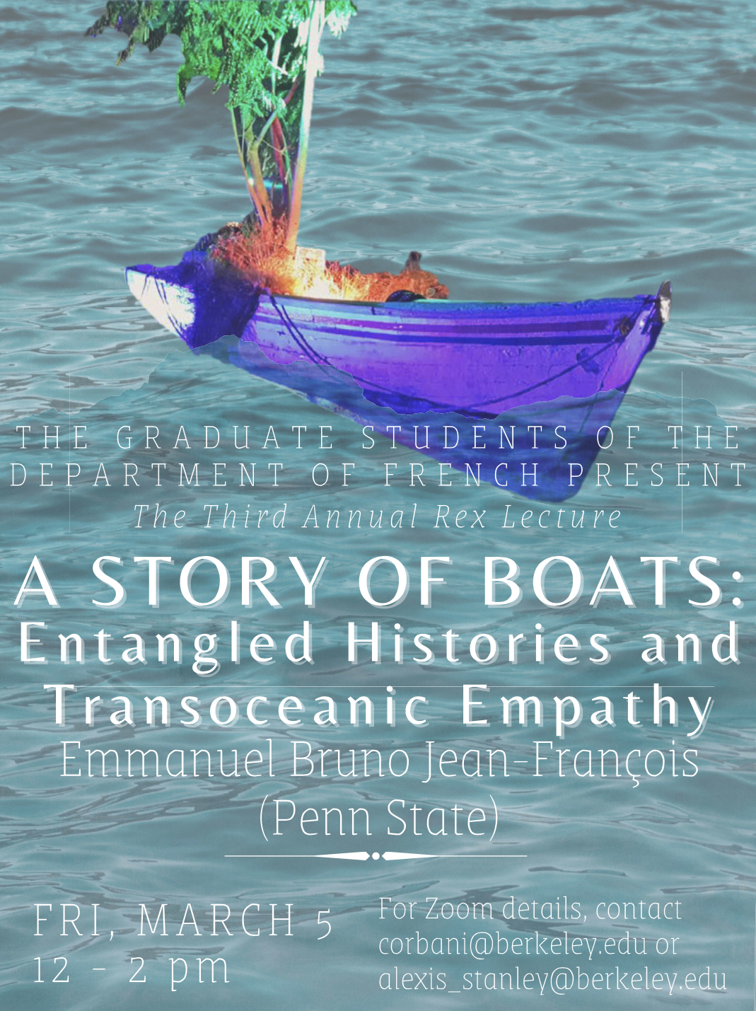 Rex Lecture by Emmanuel Bruno Jean-François (Penn State): "A Story of Entangled Histories and Transoceanic Empathy"