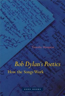 The first comprehensive analysis of the relationship of words and music in Dylan's work.